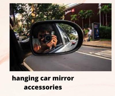 hanging car mirror accessories