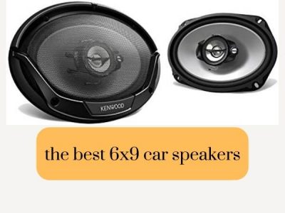 the best 6x9 car speakers