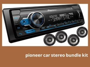 pioneer car stereo bundle kit