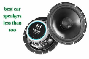 best car speakers less than 100