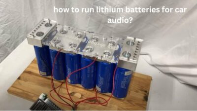 how to run lithium batteries for car audio?